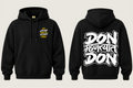 Don Mhantyat Don - Women's Regular Printed Premium Pullover Hoodie