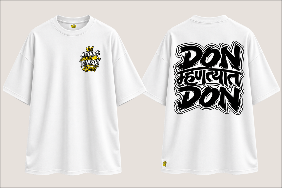 Don Mhantyat Don - Men's Regular Printed Oversize Tshirt