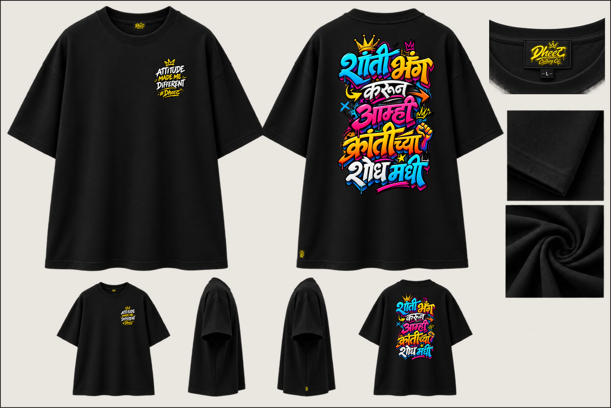 Shanti Bhang Karun Amhi Kranti Chya Shodh Maddhi - Women's Premium Oversize Tshirt